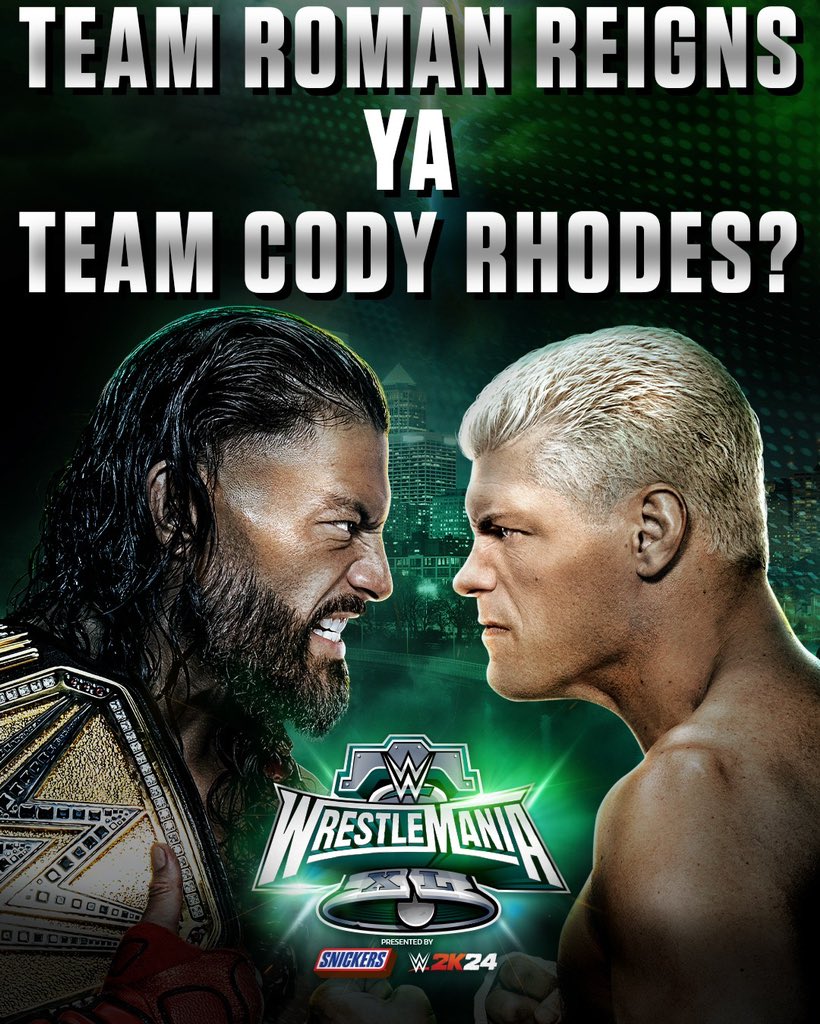 #TeamRoman    or #TeamCody   ? ⬇️ 

#SabseBadaMania #WrestleMania