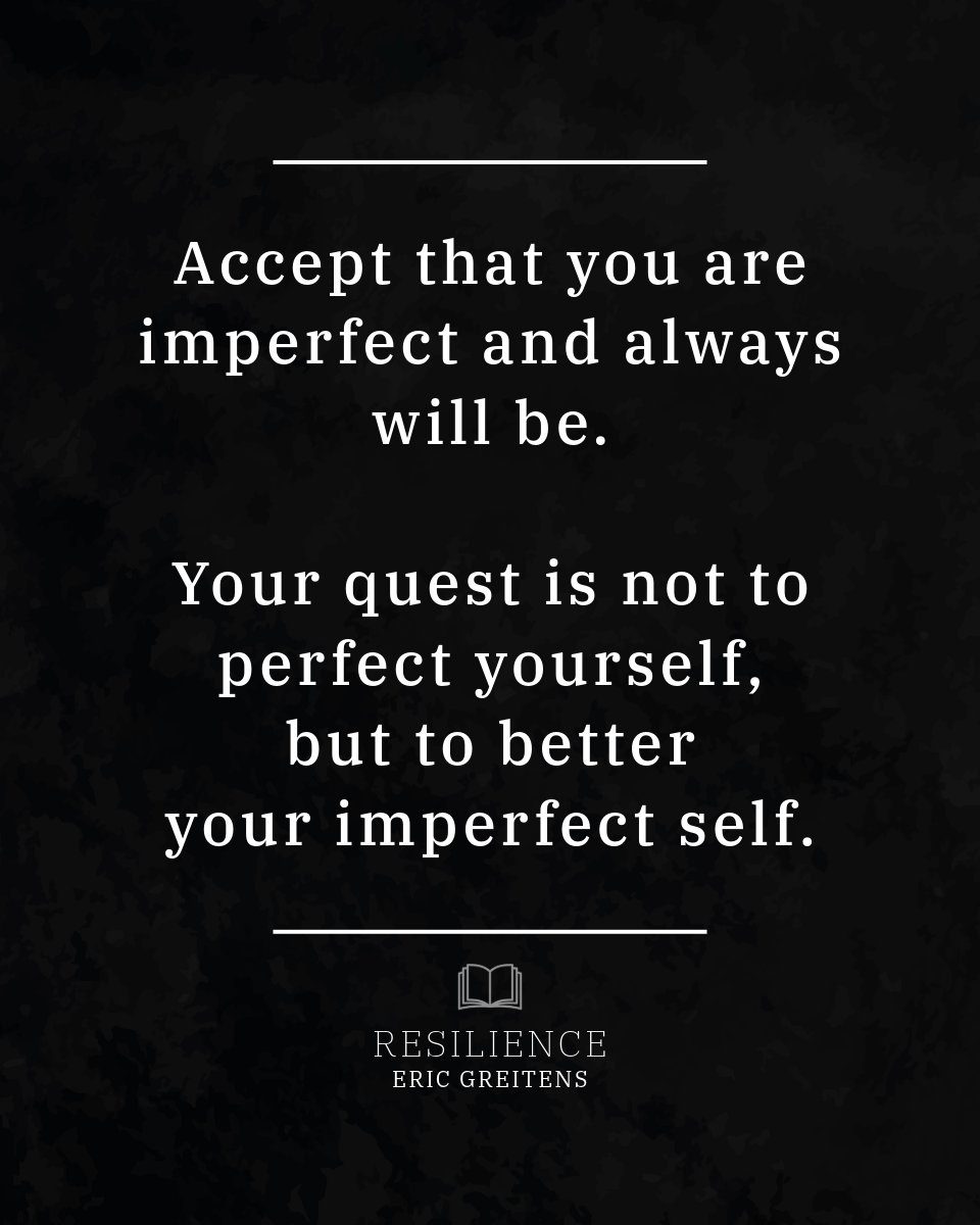 Accept that you are imperfect and always will be. Your quest is not to perfect yourself, but to better your imperfect self.