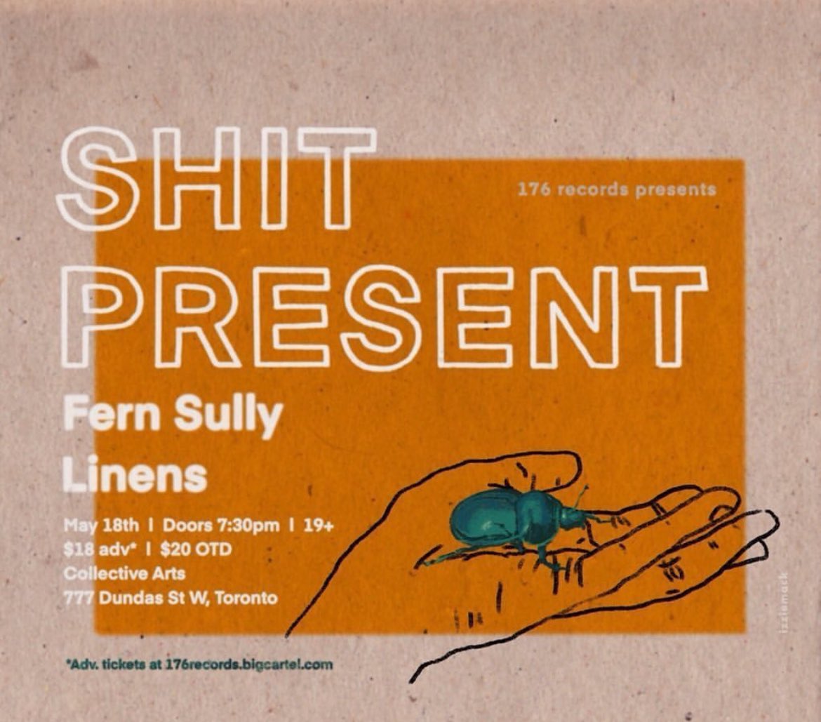 TORONTO: see you May 18 when we open up with FERN SULLY and SHIT PRESENT. Poster for details. What a time to be alive.