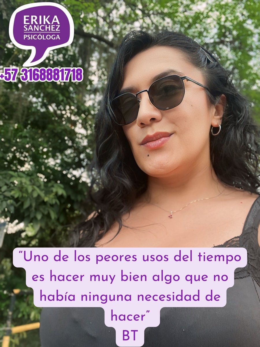“Uno de los peores usos del tiempo es hacer muy bien algo que no había ninguna necesidad de hacer” BT

Yo soy Erika Sánchez, tu psicóloga 💝
Sígueme 💜 y consultame 📞 3168881718

#psicologia #psicoterapia #terapiaindividualydepareja  #psicoterapiaonlineepresencial #acción #viral
