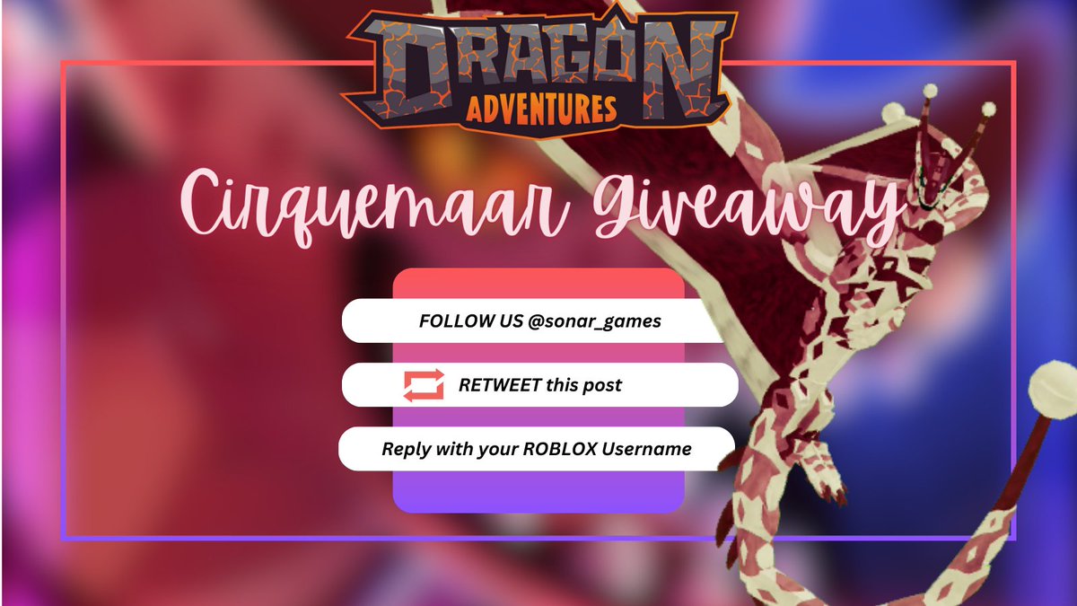 Dragon Adventure's Season 31 is out NOW! To celebrate we'll be giving away Cirquemaar to 5 lucky winners.🐲🃏

❤️FOLLOW us! <a href="/Sonar_Games/">Sonar Studios</a>
📷RETWEET this post!
💬REPLY with your ROBLOX Username!

🎁This giveaway will end next Monday @ 5PM EST. Good Luck! 

#dragonadventures #Roblox