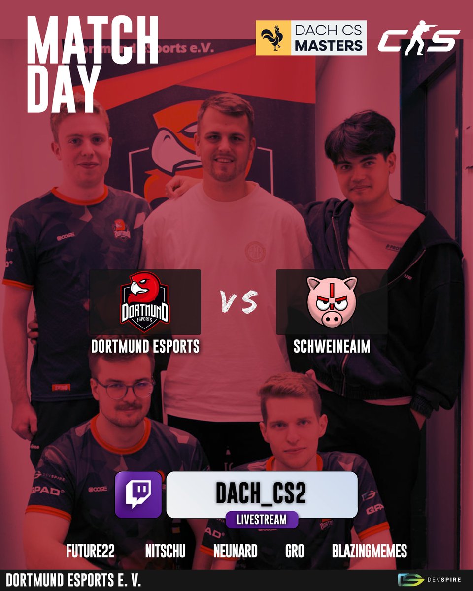 🏆 MATCHDAY 🏆

Auf geht’s in den 1. Spieltag der <a href="/dachcs/">DACH CS Masters</a> Division 4

⏰ 20:00 
📺 dach_cs2 🎤 <a href="/LordChewTV/">LordChewTV</a> &amp; <a href="/Skotiner/">Skotiner</a>
🆚 #SchweineAim (@trilluxe)

<a href="/a_grooo/">gro | Alex Gromov</a>
<a href="/future_22x/">future22</a>
<a href="/LDakaJesko/">LD aka Jesko</a>
<a href="/neunard99/">Neunard</a>
<a href="/Nitschu_/">Nitschu</a>

#Dortmundesports #dachcsmasters #Counterstrike #CS2