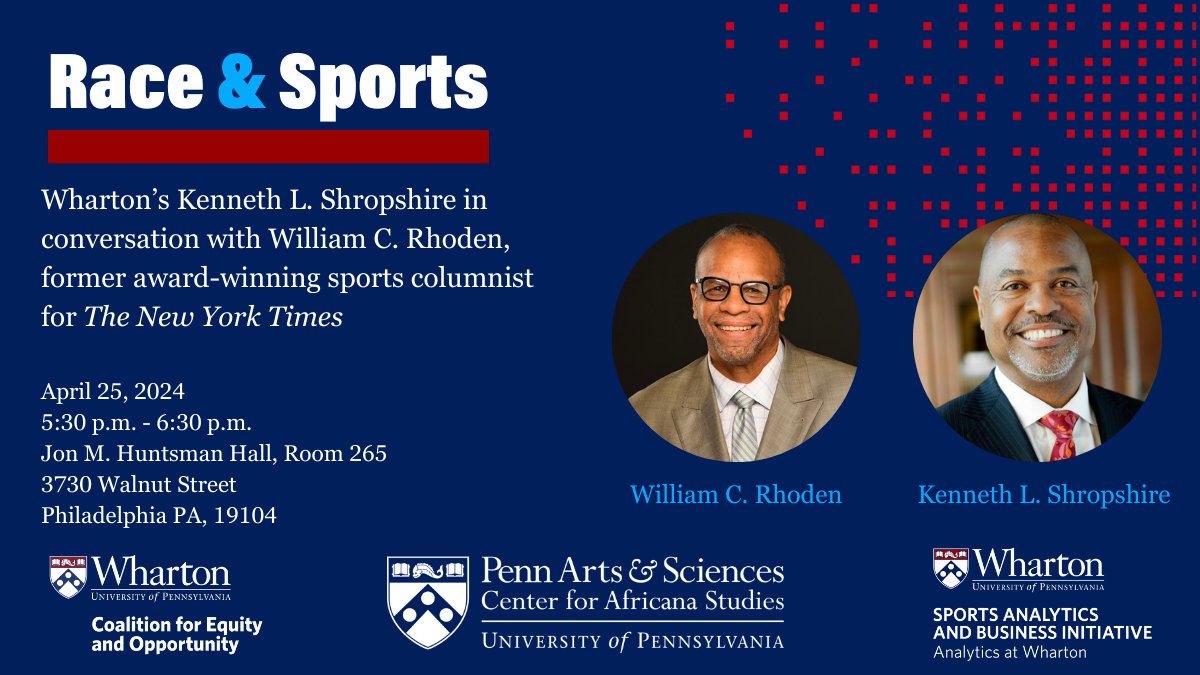 The 2024 Race and Sports event at @Penn is set for April 25! Hosted by @AfricanaUPenn, the Wharton Coalition for Equity and Opportunity, and Wharton Sports Analytics and Business Initiative (WSABI). Register today: whr.tn/raceandsports #WhartonSports #WhartonCEO