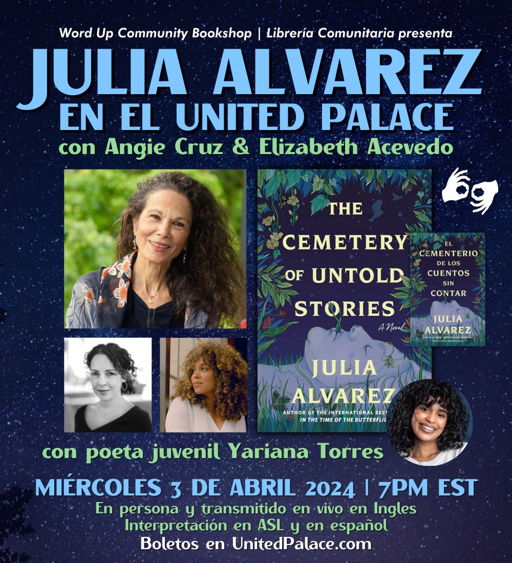 This WEDNESDAY we're hosting @writerjalvarez at @UnitedPalaceNYC with @acruzwriter & @acevedowrites for Alvarez's new novel #TheCemeteryOfUntoldStories !! Can't make it to NYC? The event will be livestreamed! 🎟unitedpalace.boletosexpress.com/event.php?even…