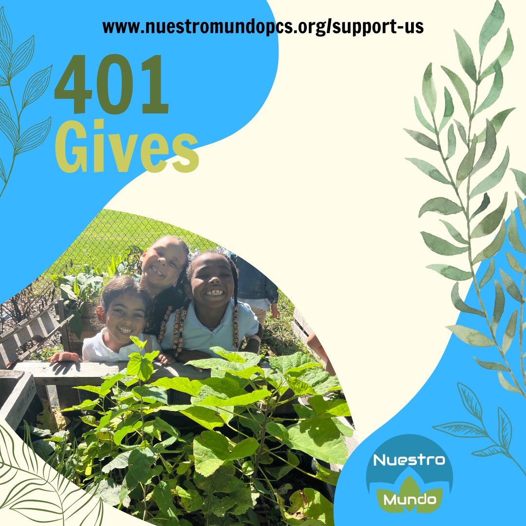 Support @NuestroMundoPCS on #401Gives #duallanguage #TeachSDGs #environmentaljustice #urbanGardening nuestromundopcs.org/support-us