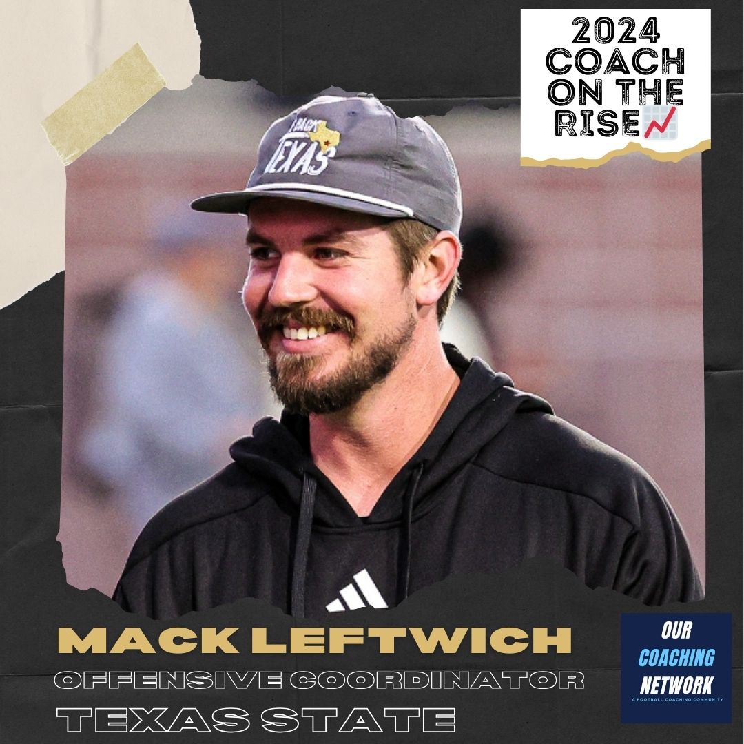 🏈G5 Coach on The Rise📈 @TXSTATEFOOTBALL Offensive Coordinator @Coach_Leftwich is one of the Top Offensive Coaches in CFB ✅ And he is a 2024 Our Coaching Network Top G5 Coach on the Rise📈 G5 Coach on The Rise🧵👇