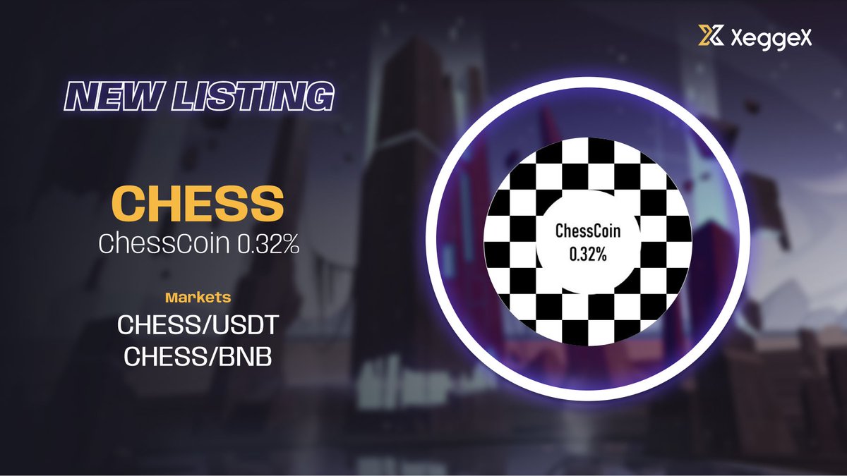 Announcing the New Listing of ChessCoin 0.32% (CHESS) Available markets: CHESS/USDT, CHESS/BNB xeggex.com/post/new_listi… @032ChessCoin #newlistings #USDT #BNB