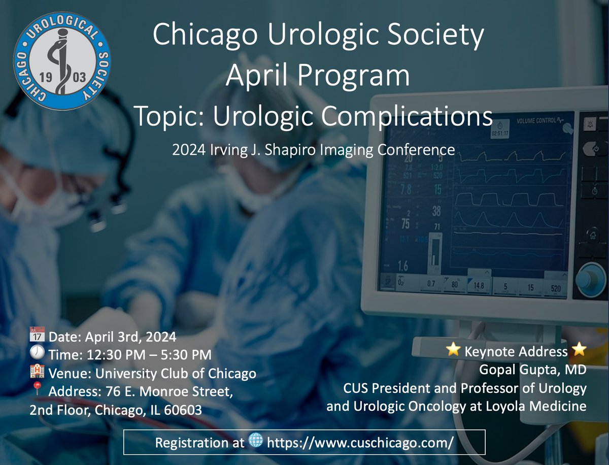 CUS is here once again on April 3rd for the exciting topic of Urologic Complications! You also don't want to miss the Irving J. Shapiro Imaging Contest!

For more information and registration: cuschicago.com