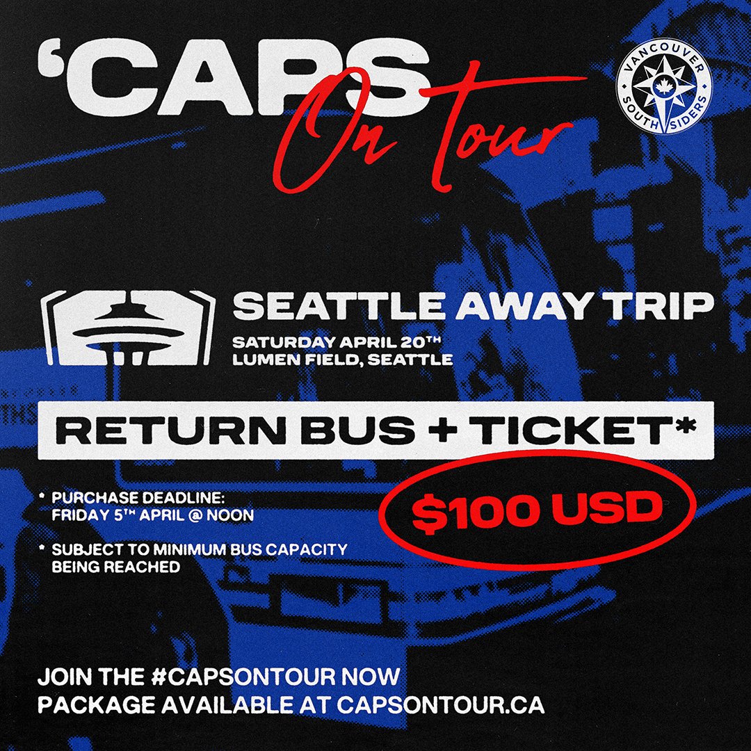 Reminder! 🚨 Bus tickets for our April 20 away trip to Seattle are on sale!* Get yours before Friday, April 5th @ noon. *Match + Bus tickets must be purchased separately. Prices are in USD. ➡ capsontour.ca ⬅️ #VWFC #VancouverSouthsiders