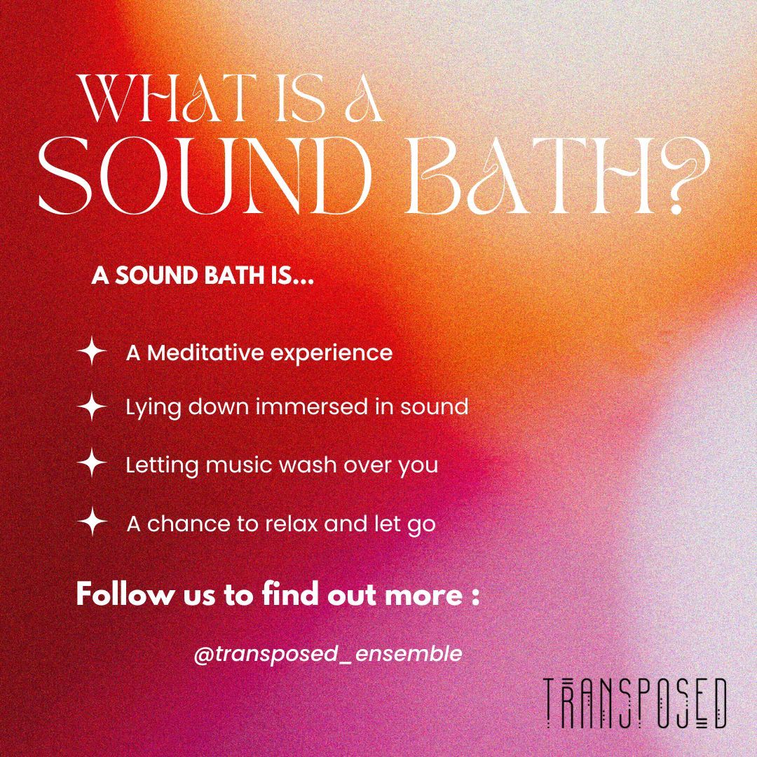_Transposed's tweet image. What is a Sound Bath?...✨ 🎶