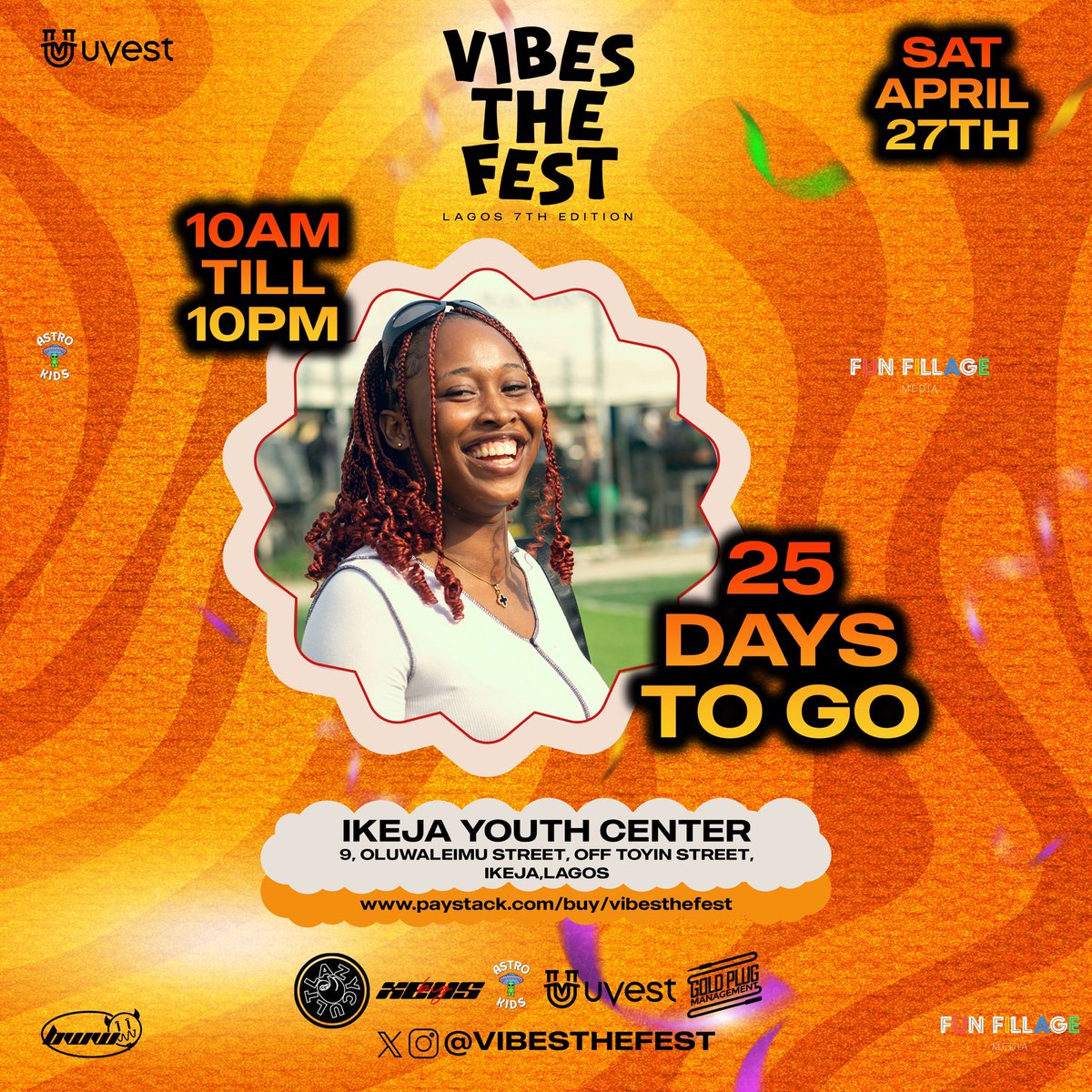 It’s officially 25 days to the Lagos 7th Edition of Vibes The Fest happening on Saturday, 27th of April at Ikeja Youth Center! 

Tickets available via the link below 

paystack.com/buy/vibesthefe…

Kindly retweet 🫶🏾

#VibesTheFest