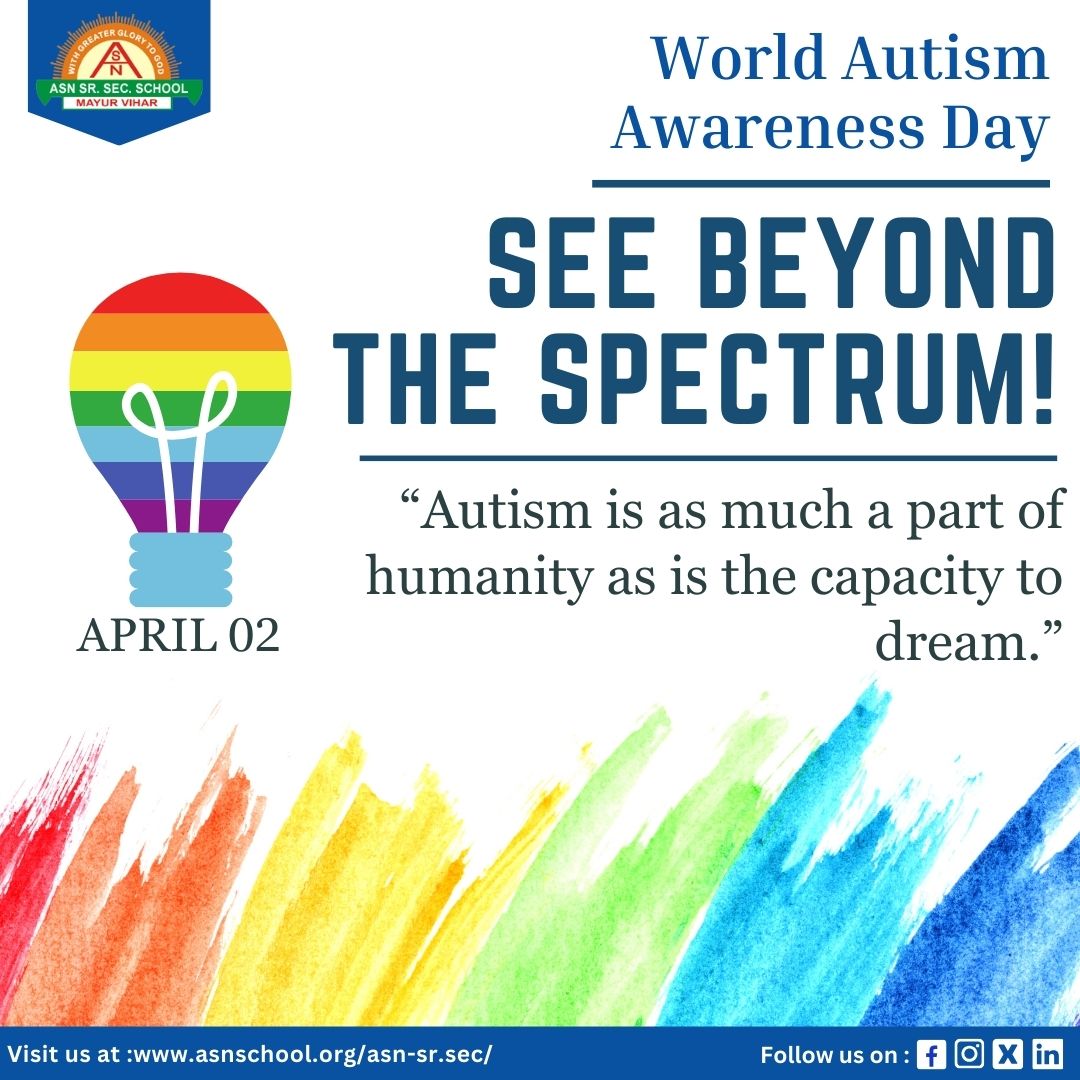 World Autism Awareness Day reminds us of our duty to understand, appreciate & honour each unique journey. Let’s create awareness & help bring a change in society. #WorldAutismDay #disabilityinclusion #asnschool #asnseniorsecondaryschool #cbseschool @cbseindia29 @EduMinOfIndia