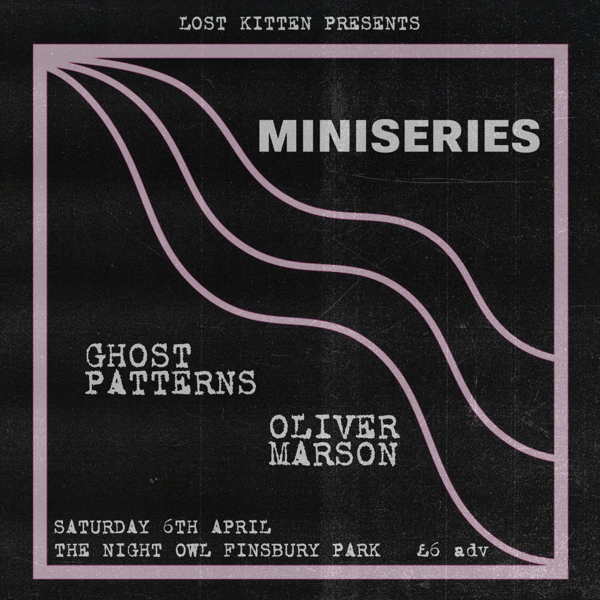 This Sat. Miniseries, @ghostpatterns1, and Oliver Marson c/o Lost Kitten. buff.ly/43EFWZz