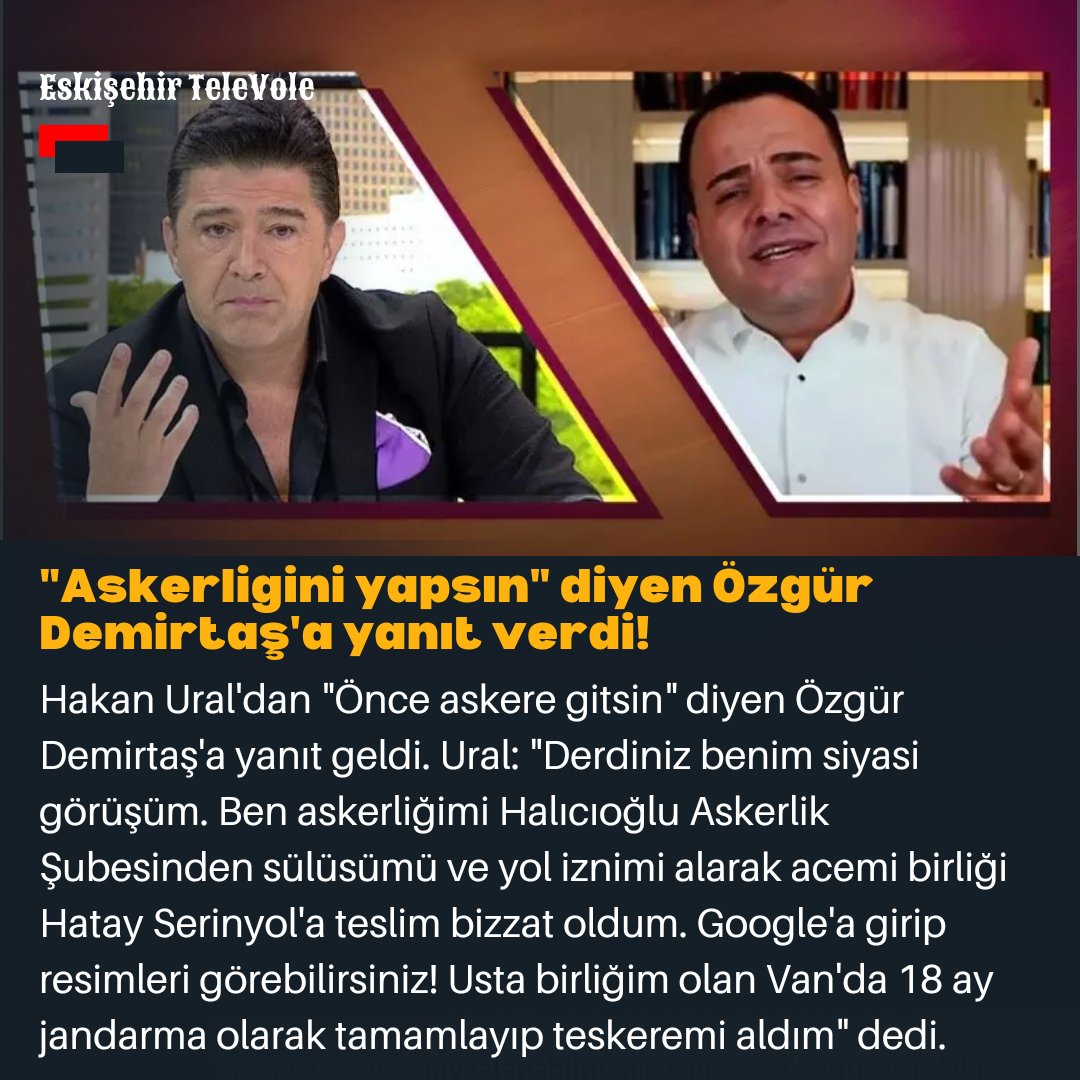 ETelevole's tweet photo. Hakan Ural'dan askerlik açıklaması! https://t.co/bVjuHH06sz