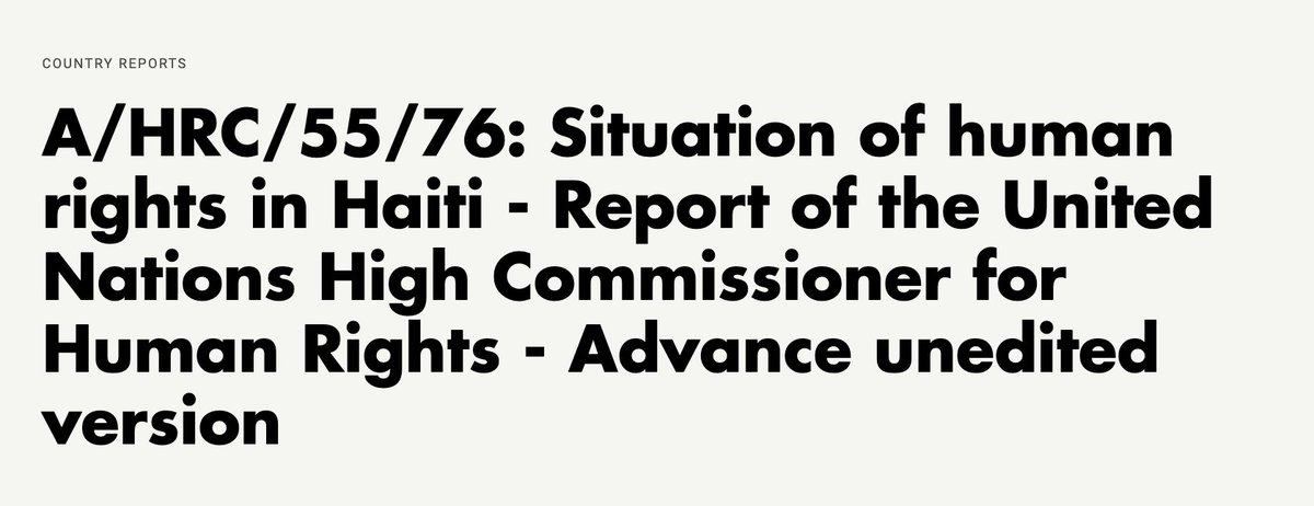 📢 Just Released: Report of the UN High Commissioner for Human Rights on the #humanrights situation in #Haiti which has sharply deteriorated due to endemic gang violence. The report highlights the main developments related to rule of law institutions: bettercarenetwork.org/library/social…