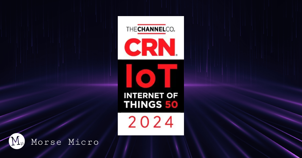 Kudos to @MorseMicro for securing a spot on @CRN’s #CRNIoT50 list, ranking among the 10 Coolest IoT Hardware Companies, for a second consecutive year! 🏆 Their Wi-Fi HaLow technology is changing the game, enhancing security, safety, and wireless connectivity. Proud to see them…