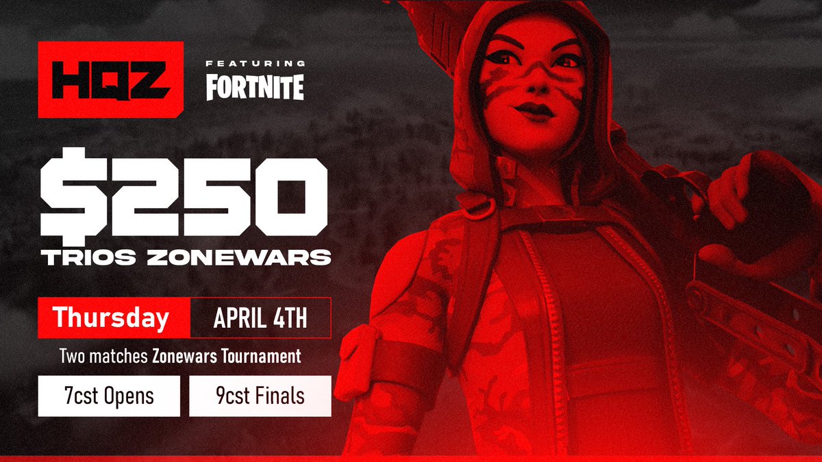 🚨$250 TRIOS ZONEWARS TOURNAMENT🚨

📅Thursday - April 4th 
🔥We will pick 8 trios straight to finals.

To play you MUST:
✅Retweet
✅ @ your trio in the comments
✅ follow <a href="/HQZCUPS/">HQZ CUPS</a>

We will pick open/tier 3 tier 2 players, no pros in this!
 
Join our discord server, link in bio