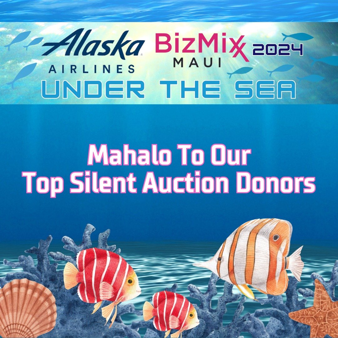 A heartfelt mahalo to our 'Top Silent Auction Donors' for their generous contributions to our cause! 

🌟 Your support helps us make a real difference in our community. 🤝

#Bizmixx2023 #BizMixxMaui #mauistrong
#mauichamberofcommerce #mahalonuiloa