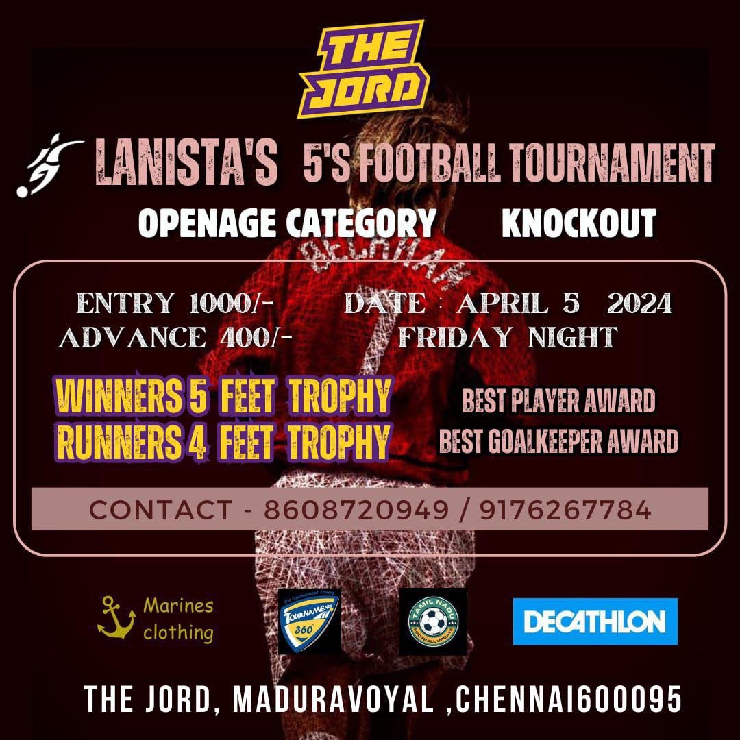 The Jord Sports Arena presents Lanista's Open 5's #Floodlight #Football #Tournament. The tournament to be held on 5th April 2024. Held at Maduravoyal, #Chennai. @tournaments_360 @fni @MakkaFootball @PlaymatchesC @Chennai_esports