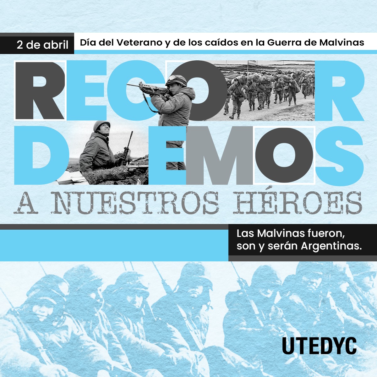 UTEDYCNacional's tweet photo. #2deAbril | Día del Veterano y de los Caídos en la Guerra de Malvinas https://t.co/bwMZQx33PZ