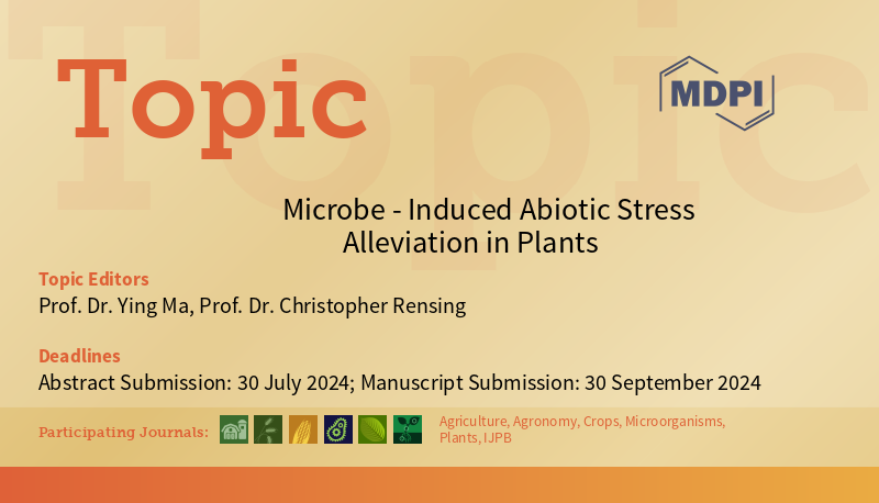 LifesciMdpi's tweet image. ⭐️New MDPI Topics⭐️
#Microbe-Induced #AbioticStress Alleviation in #plants 
⏰Manuscript submission deadline: 30 September 2024
👉 Find more information at
mdpi.com/topics/6K0E199…
@Agronomy_Mdpi
@AgricultureMdpi
@Plants_MDPI
@Crops_MDPI 
@IjpbMdpi 
@Micro_MDPI