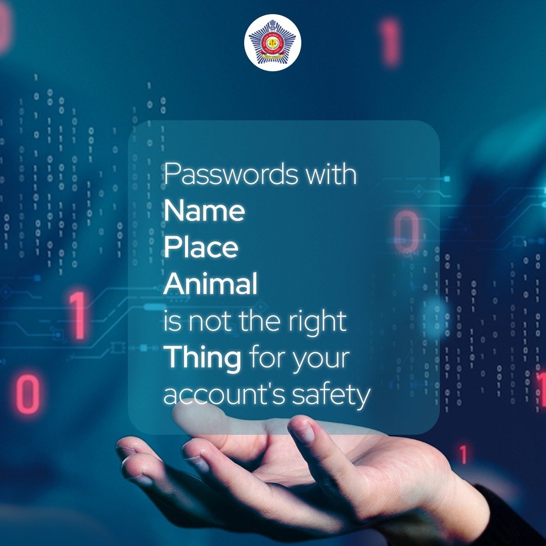We can 'name' 100 reasons why passwords are the wrong 'place' to show your love for your dear ones! #PassTheWord #CyberSafety
