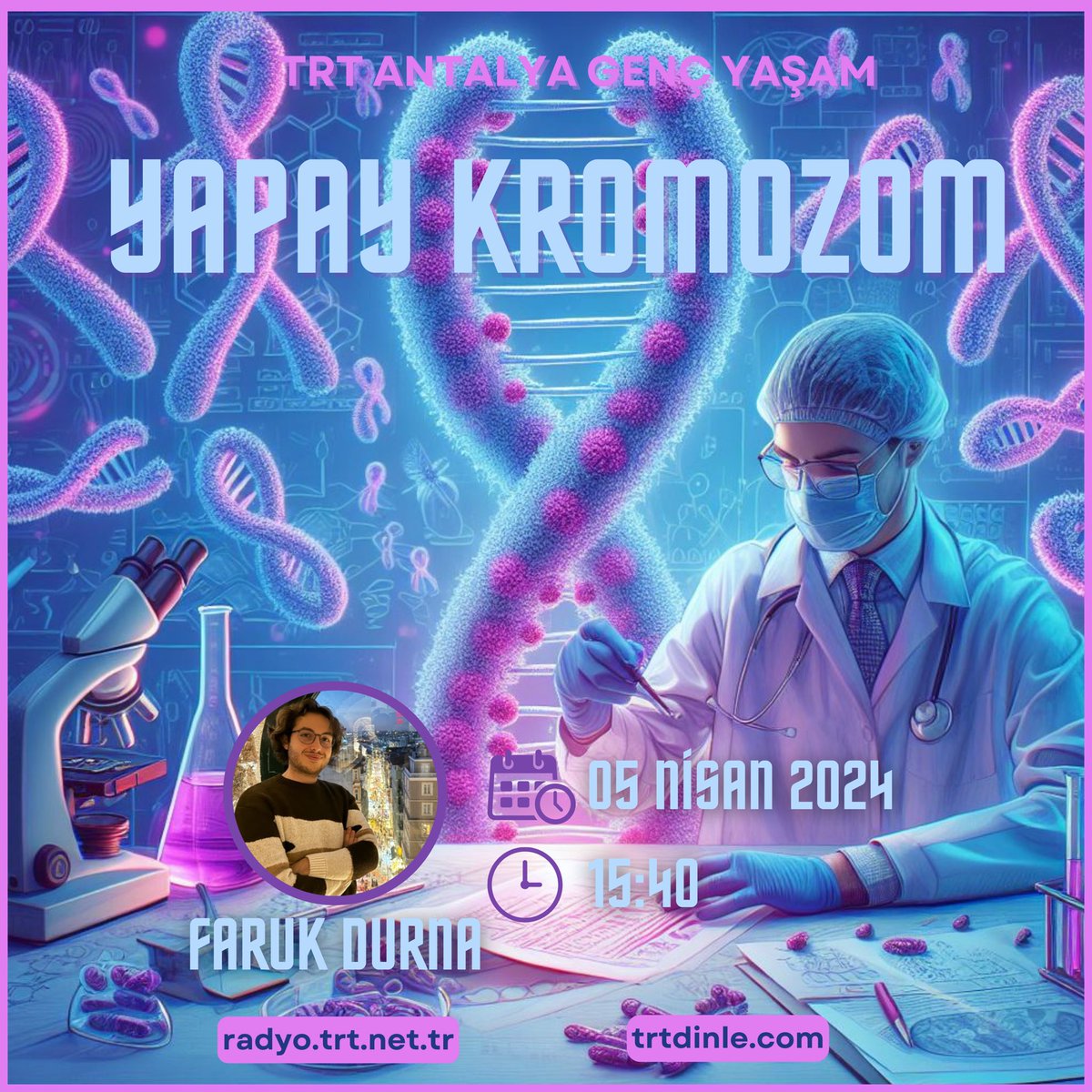 🗓️ 05 Nisan Cuma günü saat 15.40’ta, TRT Antalya Genç Yaşam programında “Yapay Kromozom” hakkında konuşacağım.

Trt Radyosu: trtdinle.com/channel/antaly…

#YapayKromozom #İleriTeknoloji #Biyoteknoloji #ArtificialChromosome #GeneTherapy #AdvancedTechnology #Biotechnology