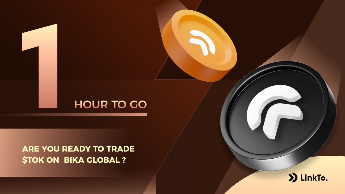 LinkTo_io's tweet image. 🥳⏰🚨Countdown alert! 

🚀✊Just 60 minutes until TOK token trading opens up!  Get ready to dive in!  Stay tuned! #TOK #LinkTo