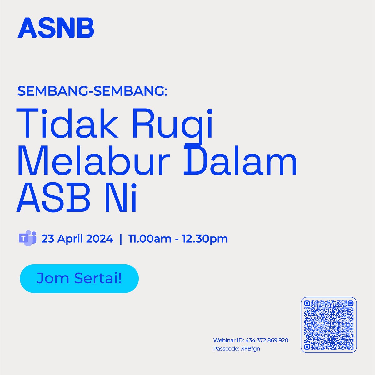 ASNBmy_official's tweet photo. Jom sertai Webinar Sembang-sembang ASNB dengan pelbagai topik menarik sepanjang bulan ini secara langsung menerusi platform Microsoft Teams.
Link Teams: https://t.co/MssPN3CmrG
#WebinarASNB https://t.co/snooBZ2toz