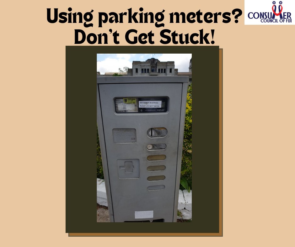 Using parking meters? Don't Get Stuck! #CCOFiji · Grab Your Receipt! Proof of payment & your consumer right. · Know Your Rights: Clear fees & receipts are key! · Be Meter Savvy: Need help? Contact the Council. We're here for you! #ParkingFiji #ConsumerEmpowerment