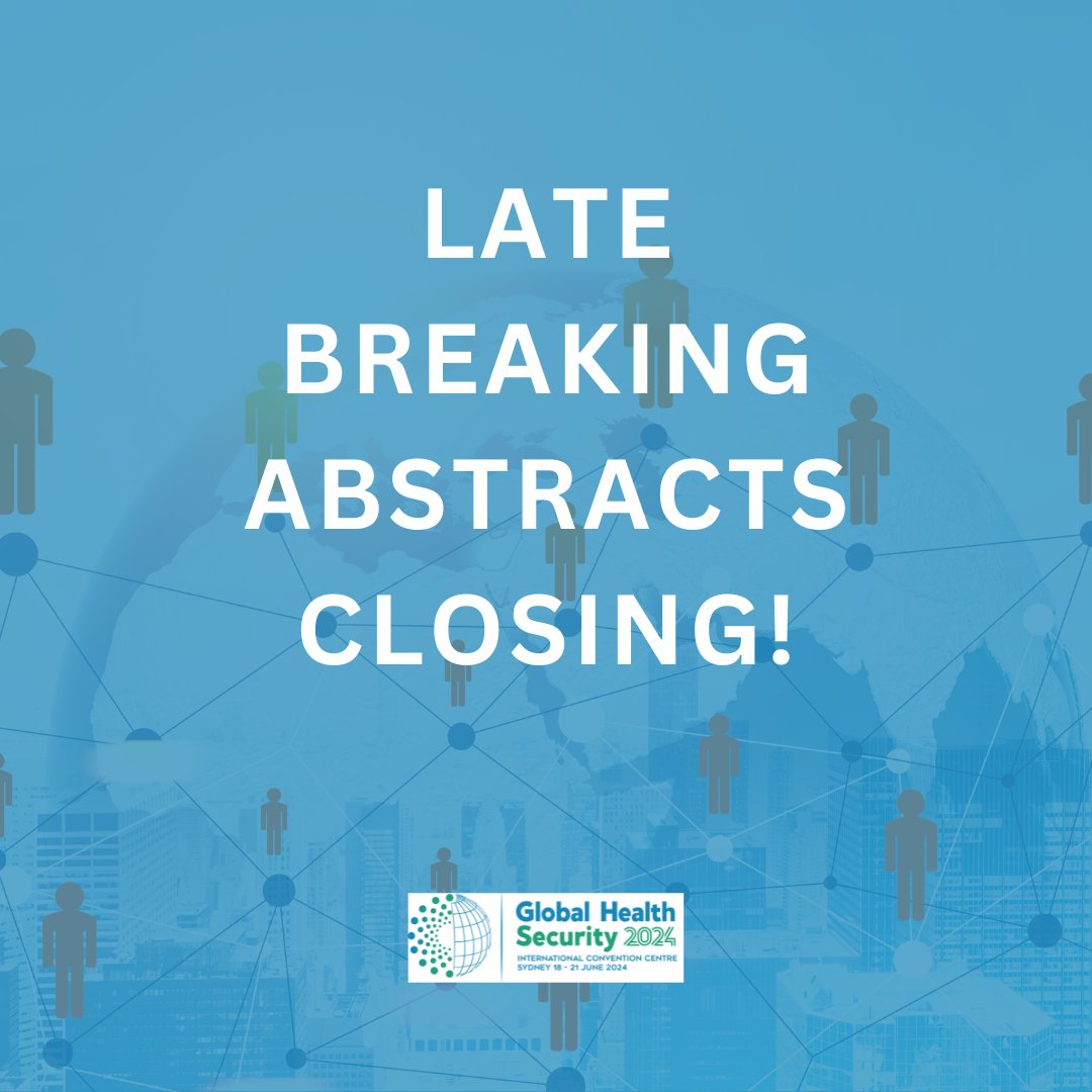Attention! The portal for GHS2024 Late Breaking Abstracts will close at 11:59PM AEST. Submit now to avoid disappointment! ghsconf.com/call-for-late-… #GHS2024 #GlobalHealth