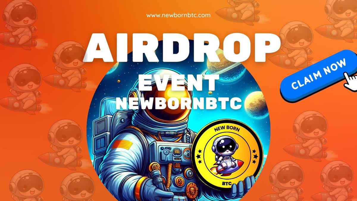 😎 Ready to snag your $newbornbtc tokens? Get hyped! 😎

🚀 Our #Airdrop is just launched 🏆

⏳ Don't procrastinate – time's ticking! ⏳

🔥 Act fast – claim your tokens pronto! 🔥

Top referal earn extra reward 😉

👉 Secure your $newbornbtc  here : t.me/newbornbtc_air…
