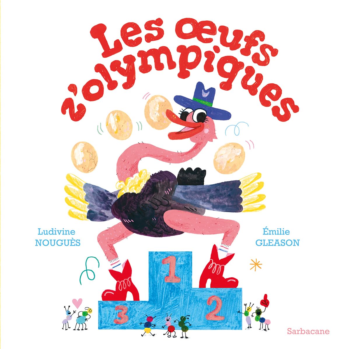 Les oeufs z’olympiques Une histoire d'oeufs, mais surtout foncer vers les jeux olympiques, l'album le plus déjanté du mois de mars est pour vous. Absolument formidable, drôle et pétillant ❤️❤️❤️❤️❤️ librairiesandales.hautetfort.com/archive/2024/0… @ESarbacane