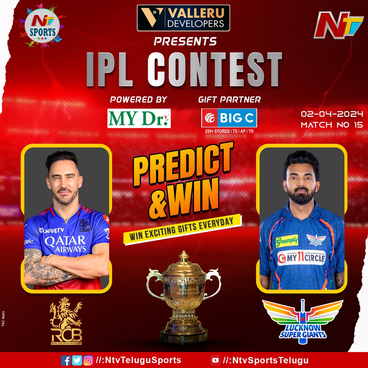 Match No-15 : #RCBvLSG Steps to participate in this contest: Predict the Winning #IPL Team in the comment section before the match starts. Retweet the post & mention #NTVSports & @BigCMobilesIND Winner will be picked & given surprise gifts #IPL2024 #RCB #LSG #NTVTelugu