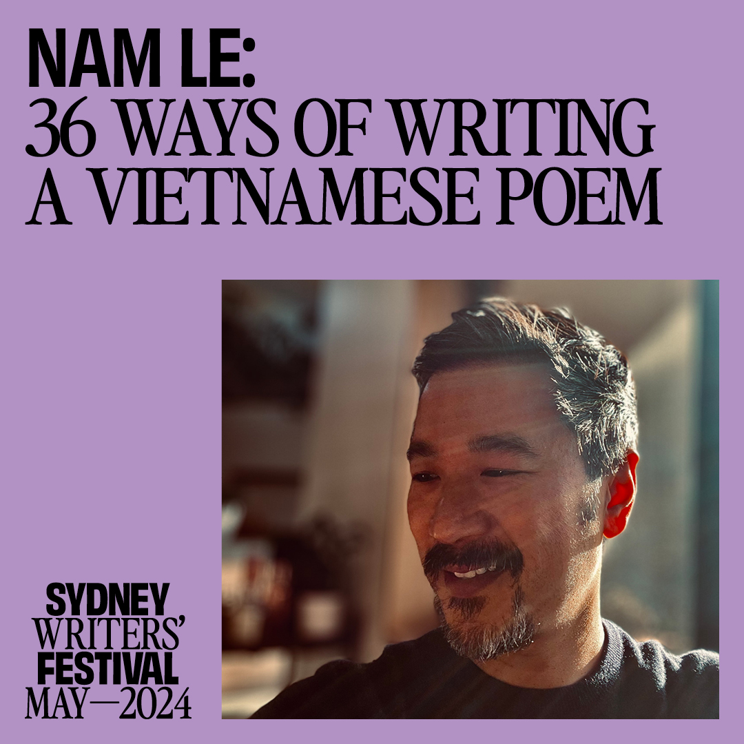 Join Nam Le in conversation with poet Felicity Plunkett to discuss his virtuosic poetry debut on Friday 24 May 2024 as part of @SydWritersFest. In partnership with Australian Poetry via the Copyright Agency Cultural Fund. Book your ticket here! swf.org.au/program/season…
