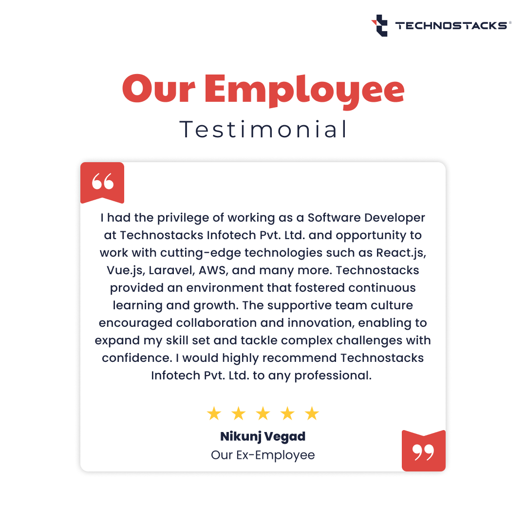 We're grateful for such a great words Nikunj!

It's been an honor to have you as part of our journey, pushing the boundaries of technology together.   #employeetestimonial #TechInnovations #Technostacks #EmpoweringIdeas #EmpoweringFuture