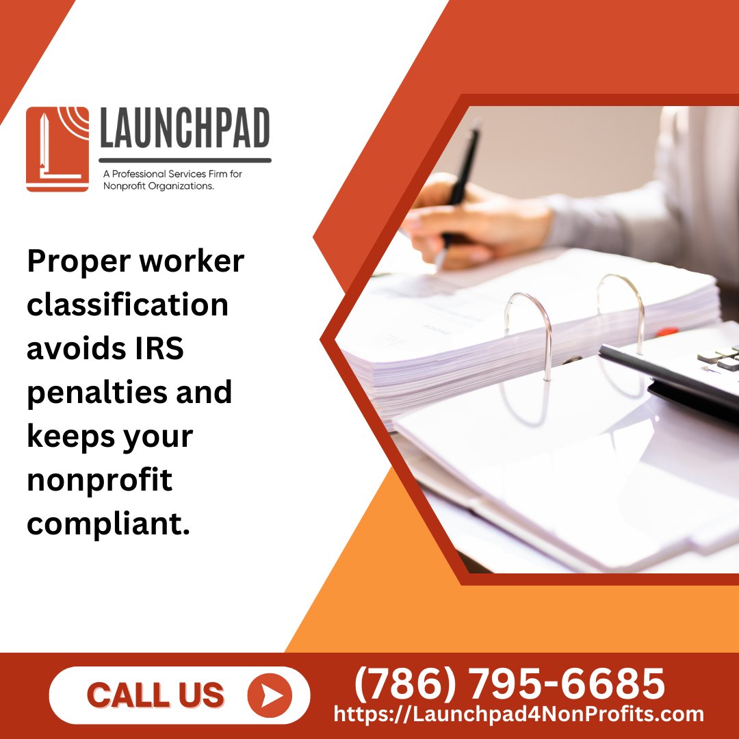 Launchpad305's tweet image. Correct worker classification is crucial to avoid IRS penalties and maintain your nonprofit&apos;s good standing. With Launchpad&apos;s professional advice in Miami, FL, navigate these complexities confidently. Ensure compliance; contact us at (786) 795-6685. #EmployeeClassification