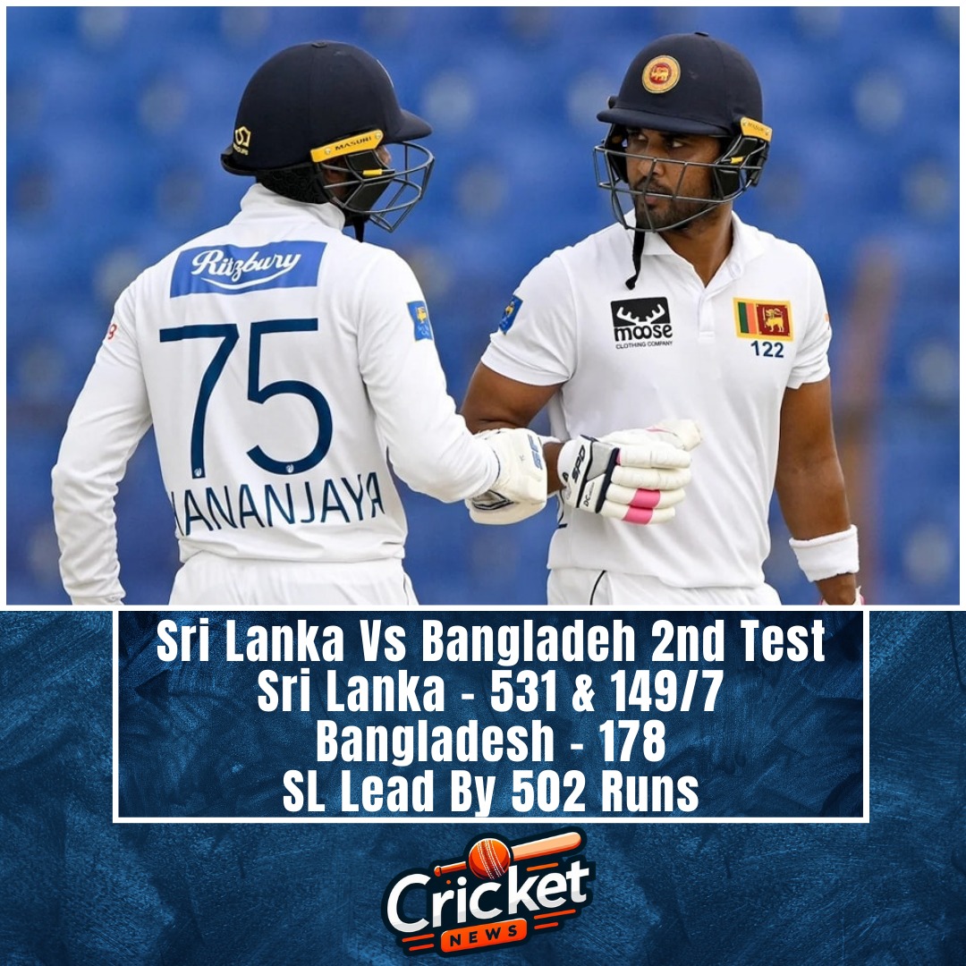 Sri Lanka Vs Bangladeh 2nd Test
Sri Lanka - 531 & 149/7
Bangladesh - 178
SL Lead By 502 Runs

#SLvsBAN #SLvBAN