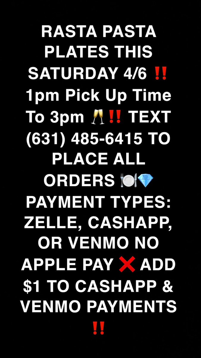 Cookingbyzac's tweet photo. RASTA PASTA PLATES THIS SATURDAY 4/6 βΌοΈ 1pm Pick Up Time To 3pm π₯βΌοΈ TEXT (631) 485-6415 TO PLACE ALL ORDERS π½οΈπ PAYMENT TYPES: ZELLE, CASHAPP, OR VENMO NO APPLE PAY β ADD $1 TO CASHAPP & VENMO PAYMENTS βΌοΈ LUXURY LETS GOOOOOOOO βΌοΈβΌοΈπ¨πΏβπ³ππ©΅
#Cookingbyzac #TheProphet #TheChefGod https://t.co/08qtOX9D88