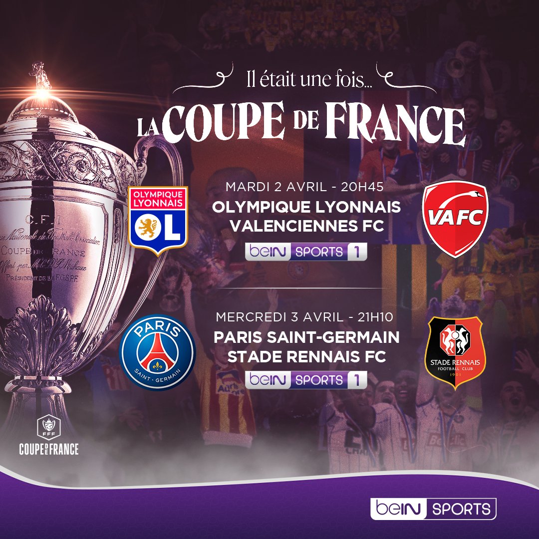 🏆🇫🇷 Les demi-finales de la #CoupeDeFrance, ça démarre aujourd'hui sur beIN SPORTS ! @OL 🆚 @VAFC : Qui sera le premier finaliste ? #OLVAFC #PSGSRFC