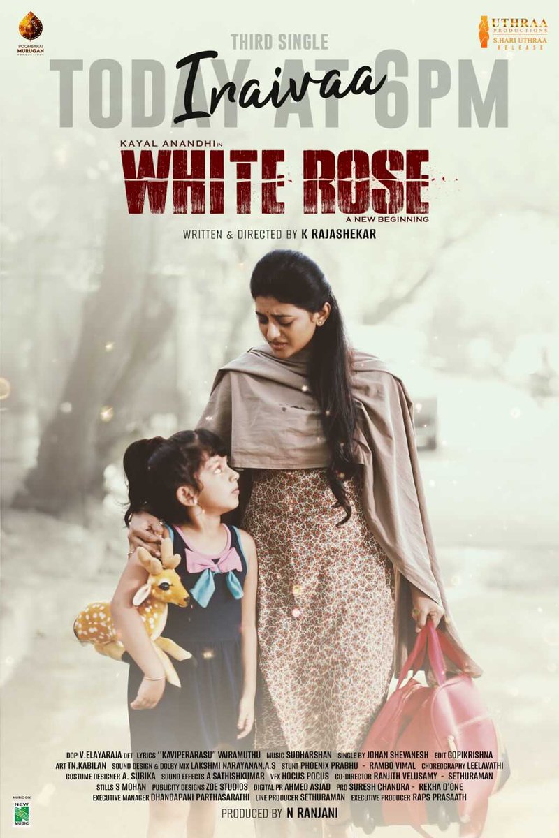 New Music (@newmusicindia) on Twitter photo #Iraivaa song from #WhiteRose at Today 6pm Stay Tuned <a href="/NewMusicIndia/">New Music</a>
#WhiteRosefromapril5th #Summerelease
<a href="/studio9_suresh/">RK SURESH</a>
<a href="/anandhiactress/">Anandhi (kayal)</a>
@dirrajshekar
<a href="/udhayramakrish2/">@hariuthraa</a>
@vijjith1
<a href="/nakshatra1002/">Baby Nakshatra</a>
<a href="/varshinivenkat_/">Varshini Venkat</a>
<a href="/elayadop/">elayaraja veluswamy</a>
<a href="/shan_0029/">Sudharshan M Kumar</a>
<a href="/Vairamuthu/">வைரமுத்து</a>
<a href="/Gopikri_edit/">Gopikrishna Film Editor</a>
<a href="/DoneChannel1/">Done Channel</a> #Iraivaa song from #WhiteRose at Today 6pm Stay Tuned <a href="/NewMusicIndia/">New Music</a>
#WhiteRosefromapril5th #Summerelease
<a href="/studio9_suresh/">RK SURESH</a>
<a href="/anandhiactress/">Anandhi (kayal)</a>
@dirrajshekar
<a href="/udhayramakrish2/">@hariuthraa</a>
@vijjith1
<a href="/nakshatra1002/">Baby Nakshatra</a>
<a href="/varshinivenkat_/">Varshini Venkat</a>
<a href="/elayadop/">elayaraja veluswamy</a>
<a href="/shan_0029/">Sudharshan M Kumar</a>
<a href="/Vairamuthu/">வைரமுத்து</a>
<a href="/Gopikri_edit/">Gopikrishna Film Editor</a>
<a href="/DoneChannel1/">Done Channel</a>