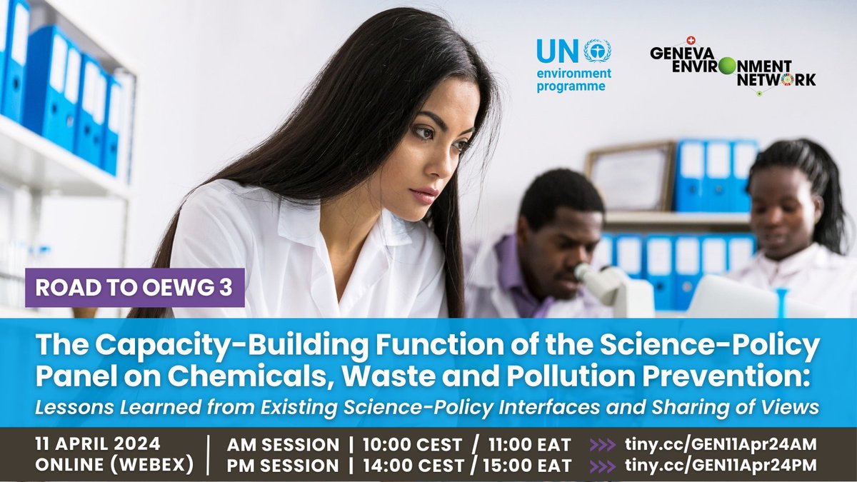 On the Road to #OEWG3 #SPPCWP, this webinar showcases possible ways to implement capacity-building functions of the new science-policy panel on #chemicals, #waste & #pollution prevention. 📅 11 April 24 🕙 10:00 CEST tiny.cc/GEN11Apr24AM 🕑 14:00 CEST tiny.cc/GEN11Apr24PM