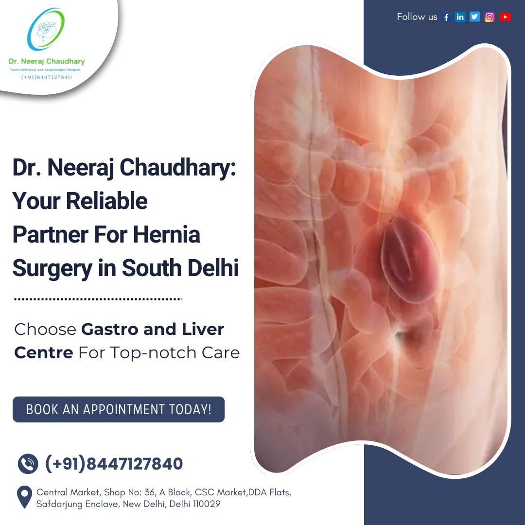 Dr. Neeraj Chaudhary: Your Reliable Partner For Hernia Surgery in South Delhi. Choose Gastro and Liver Centre For Top-notch Care! Book an Appointment Today!
-
📲 Book your appointment @ (+91)8447127840
-
#Hernia #HerniaSurgery #LaparoscopicSurgeon #StomachPain #RoboticSurgery