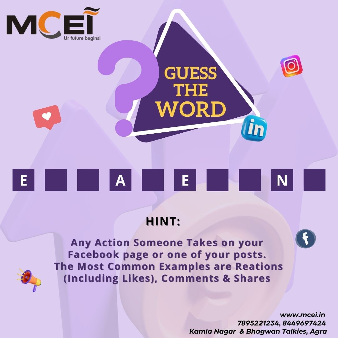 Guess the correct word and comment below!
Talk to us- 
📞- 7895221234 9557839990
Visit at Kamla Nagar, Agra and also at Bhagwan Talkies, Agra

#bestcomputerinstituteinagra #computertraininginstituteinagra #computereducationinagra #DigitalMarketingInstitute #agralive #mceicomputer