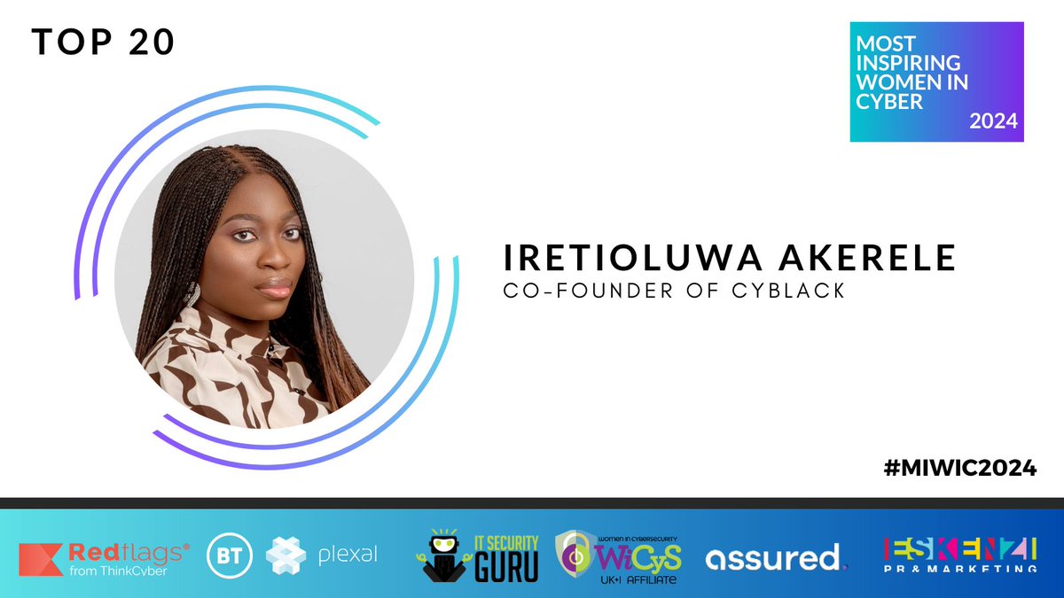 #MIWIC2024: Dr. Iretioluwa Akerele, Co-Founder of @Cyblackorg We're spotlighting the winners of this year's Most Inspiring Women in Cyber Awards! Today, it's the turn of the esteemed @ireteeh. Read the full profile piece here: itsecurityguru.org/2024/04/02/miw…