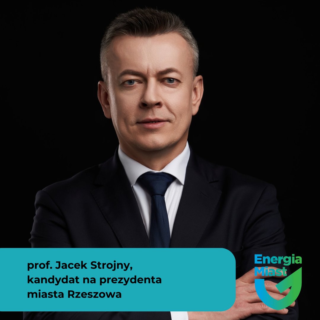 RZESZÓW! 
Trzymamy kciuki za zmianę władzy w tym mieście!
Jacek Strojny - kandydat na prezydenta - doktor habilitowany w dyscyplinie nauk o zarządzaniu i jakości, profesor PRz, specjalista w zakresie zarządzania projektami, zarządzania publicznego oraz rozwoju regionalnego.