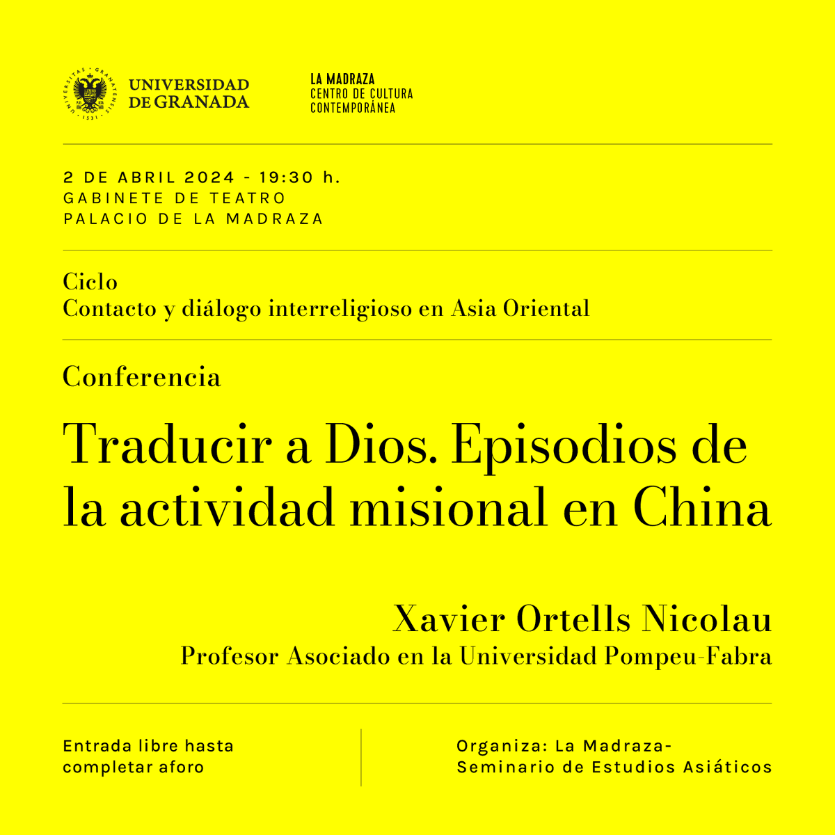 lamadrazacccugr's tweet photo. #ConferenciasCCCUGR | «Traducir a Dios. Episodios de la actividad misional en China». Xavier Ortells Nicolau para el ciclo «Contacto y diálogo interreligioso en Asia oriental»

#AgendaUGR | #HOY 19.30 h en el Palacio de la Madraza

https://t.co/cmroIBMsA8

#CulturaUGR | @CanalUGR https://t.co/orqm3Mzqsx
