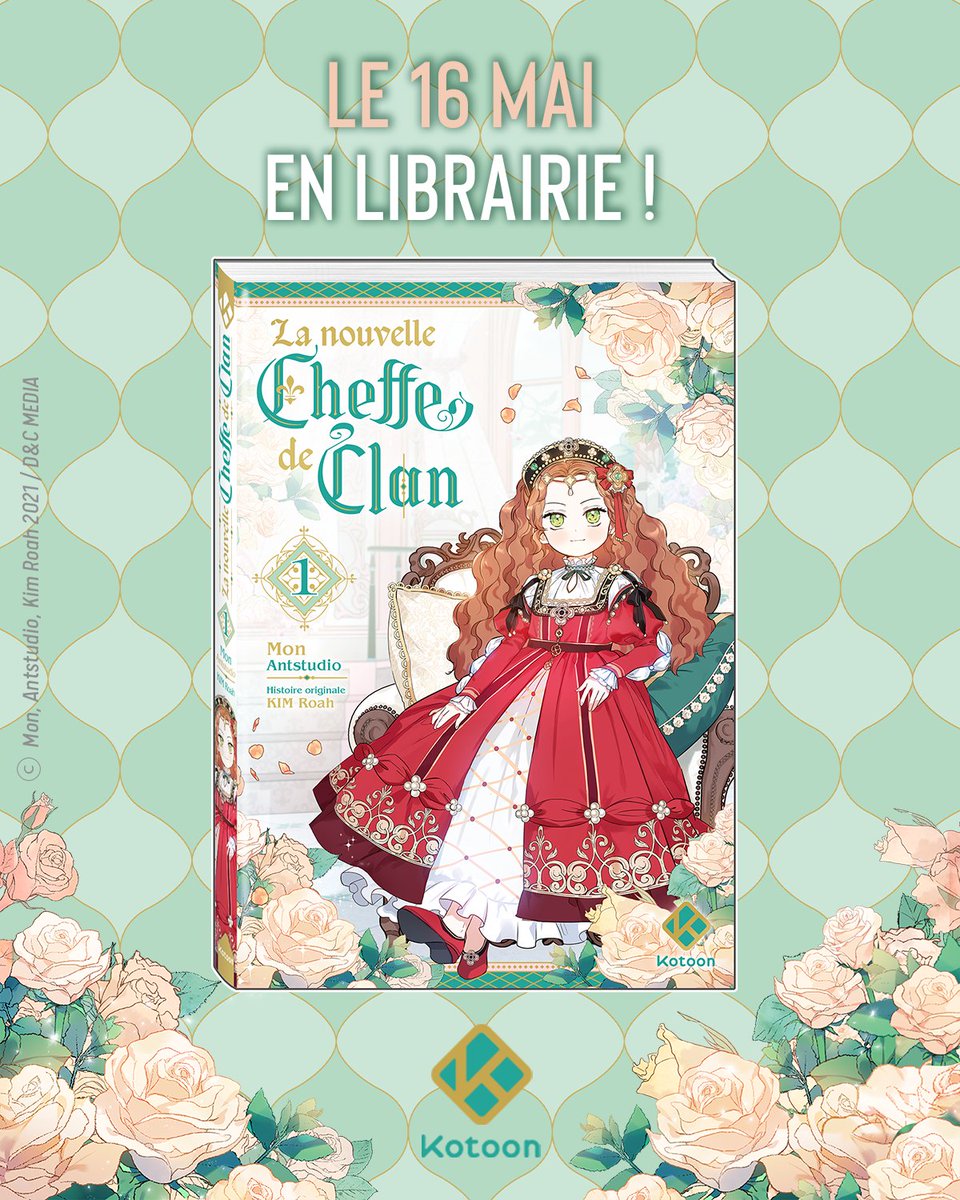 Voici la couverture du premier tome de “La Nouvelle Cheffe de Clan” de Mon, Antstudio et Kim Roah ✨ On espère qu’elle vous plaît 💓