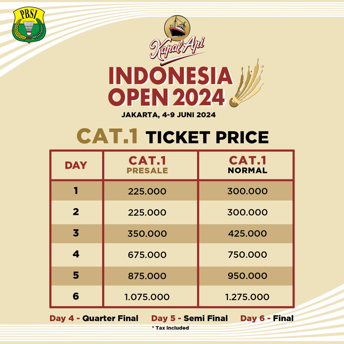 INABadminton's tweet photo. Inilah harga tiket turnamen bulutangkis Kapal Api Indonesia Open 2024.

Penjualan dimulai tanggal 26 April mulai pukul 13.00 WIB di website https://t.co/P5fPHEyHKK.

#BadmintonIndonesia #KapalApiIndonesiaOpen2024 https://t.co/WC1yJPPlF1