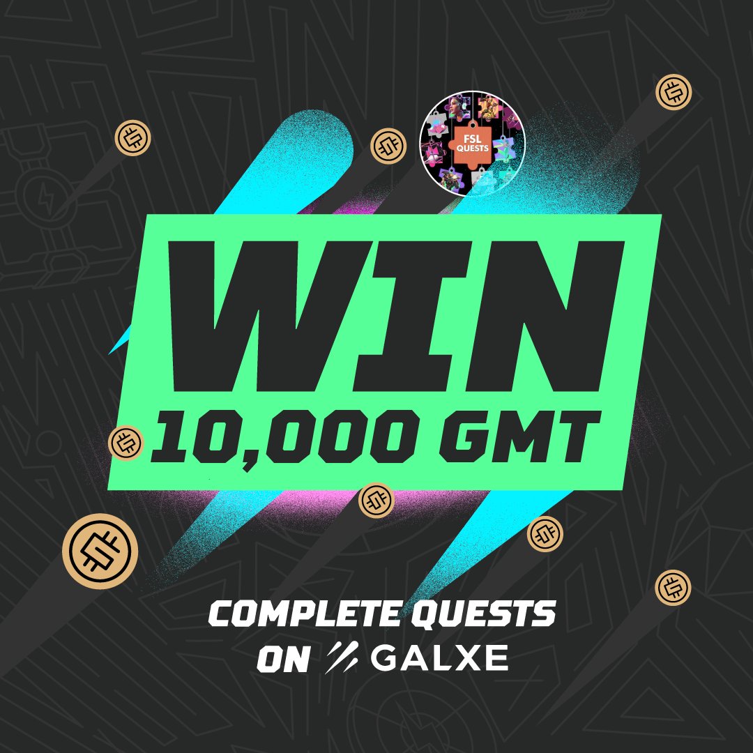 🚨 Announcement 🚨

We are organising a huge series of contests for our community, starting tomorrow on Galxe!

Total pool prize: 10,000 GMT 🏆

Join us now at galxe.com/FSLQuests and make sure to follow <a href="/FSLQuests/">FSL Quests</a> to stay updated on the event!

You don’t want to miss this 👀